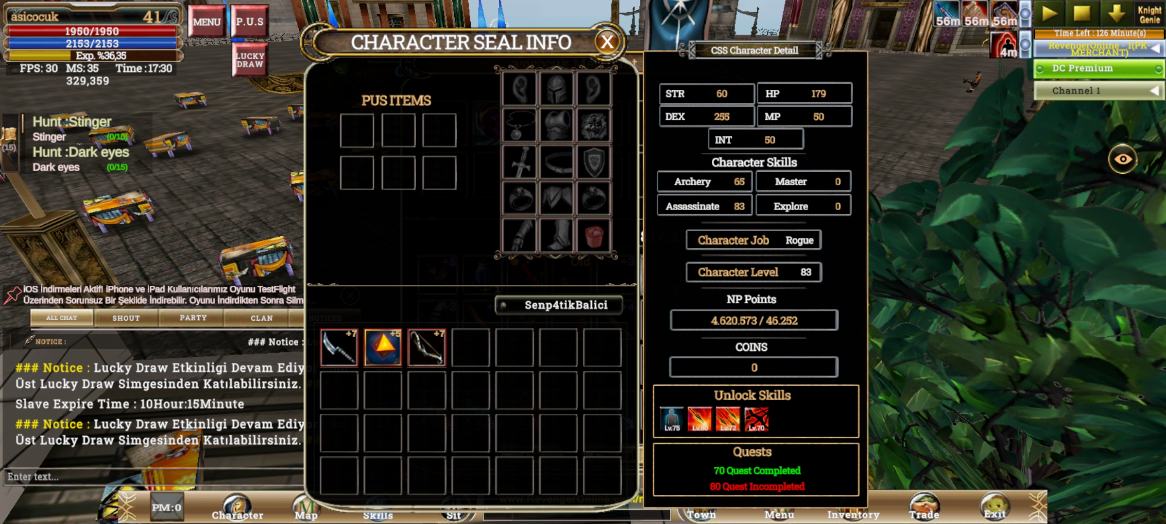 83 lwl. 70 lwl  Qes görevi tamam +7. 2 Ad  talisman +5 ring benden