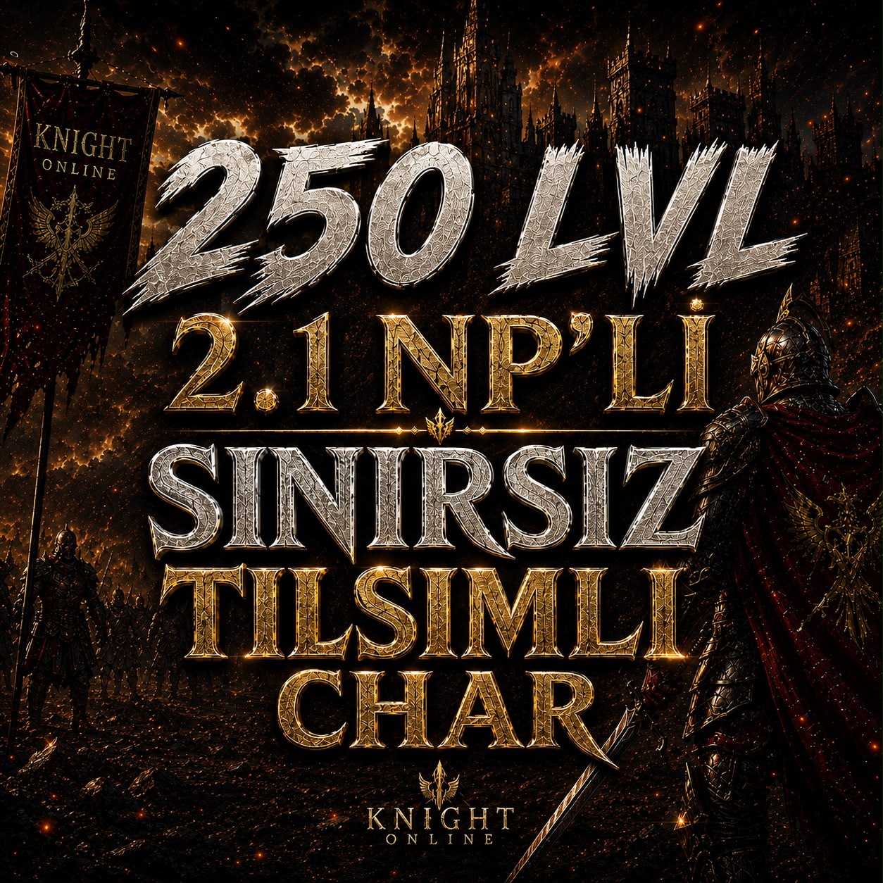250 LVL 2.1 MİLYAR SOL NP'Lİ BOŞ CHAR